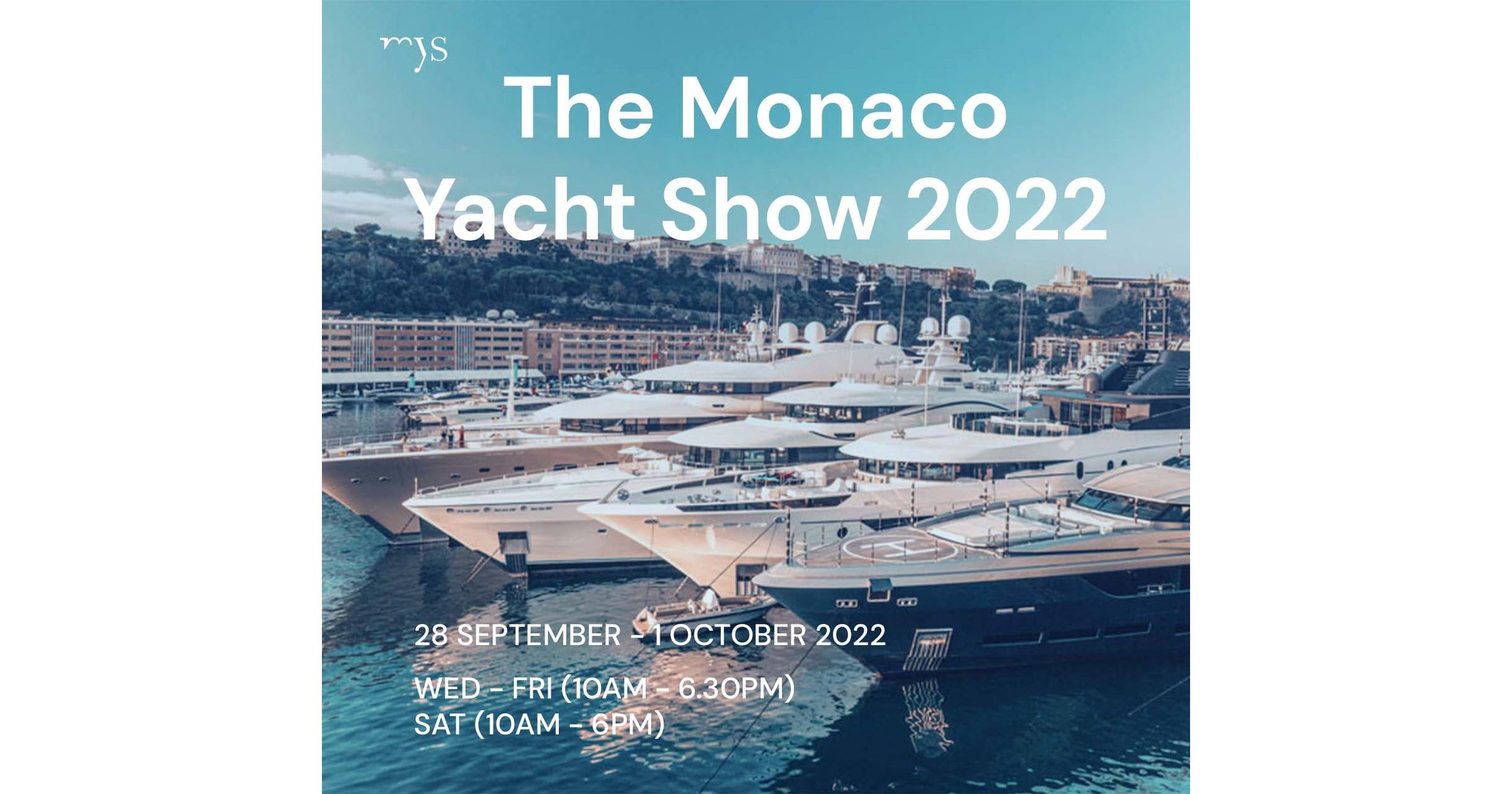 monaco yacht show opening times