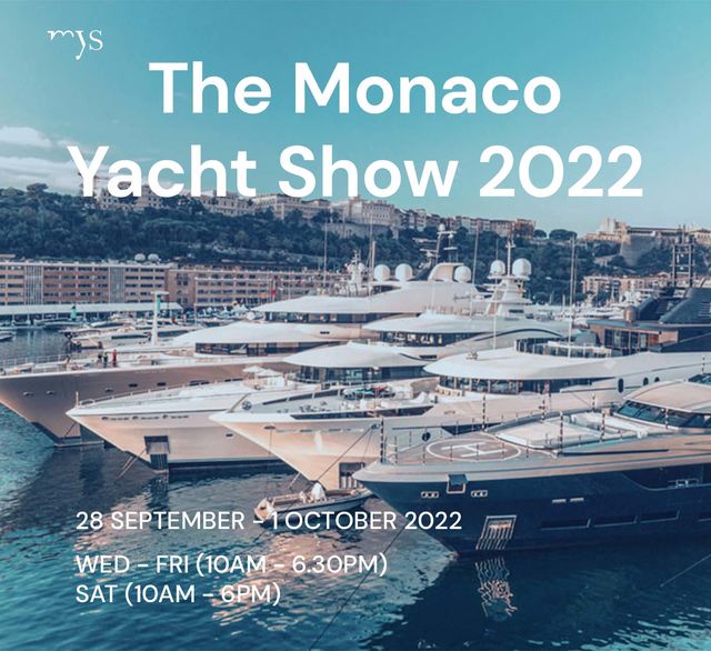 The Monaco Yacht Show 2022